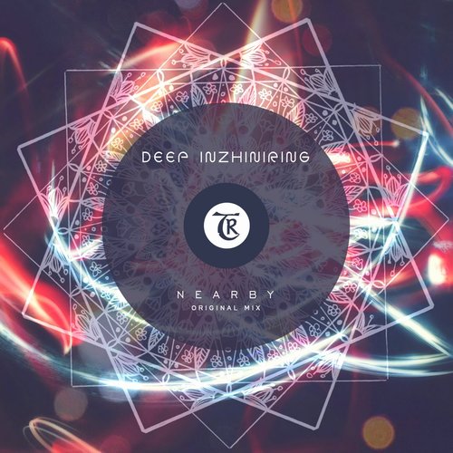 Deep Inzhiniring - Nearby [TR102]